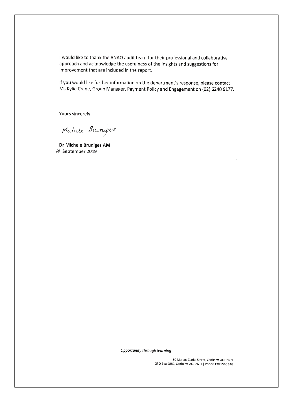 Page two of the response from the Department of Education. You can find a summary of the response in the summary and recommendation chapter of this report.