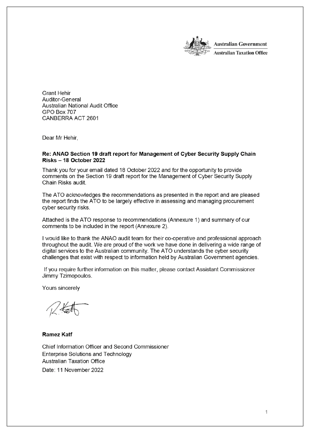 The response from the Australian Taxation Office. You can find a summary of the response in the summary and recommendations chapter of this report.