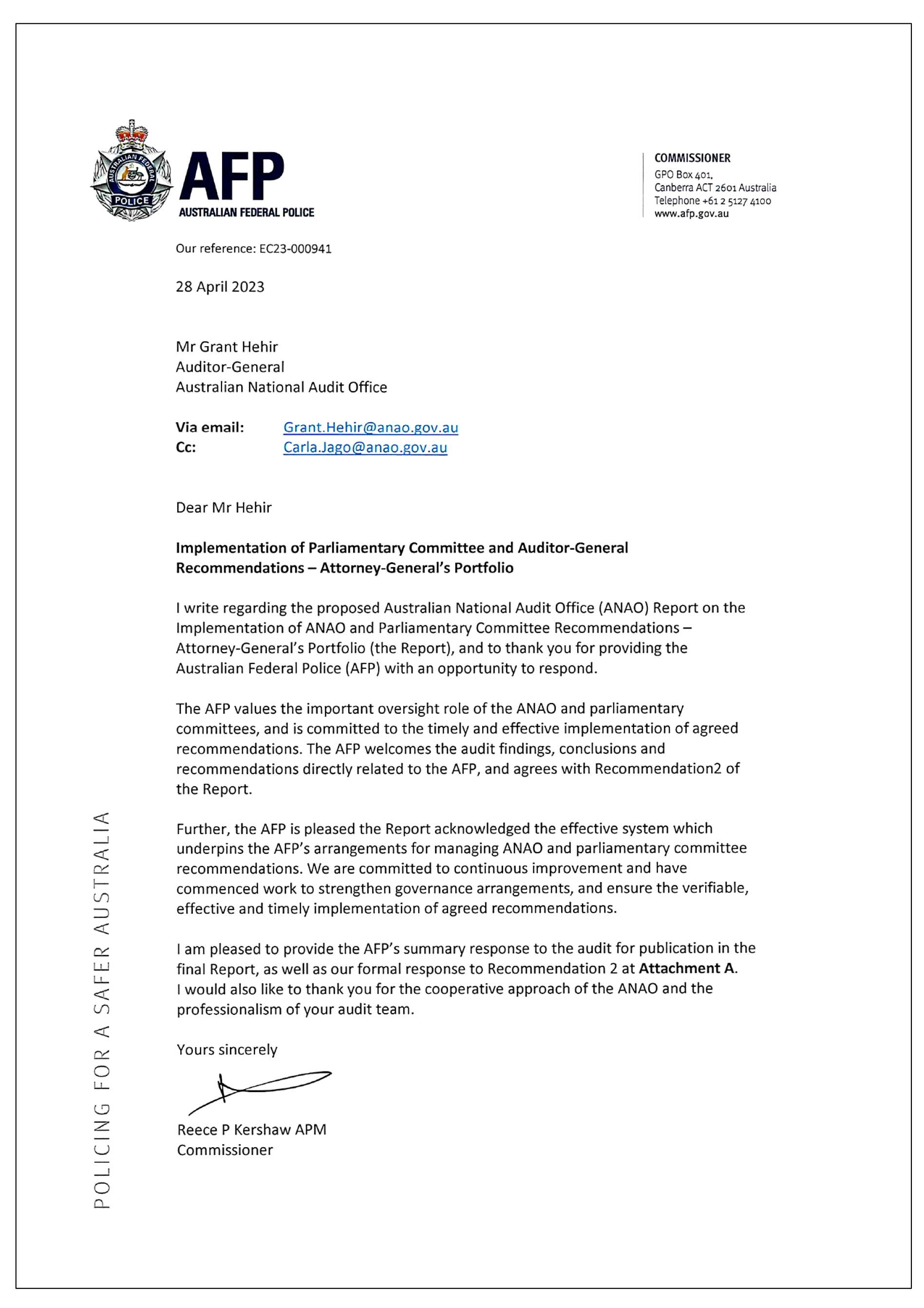 Response from the Australian Federal Police. A summary of the response can be found in the summary and recommendations chapter.