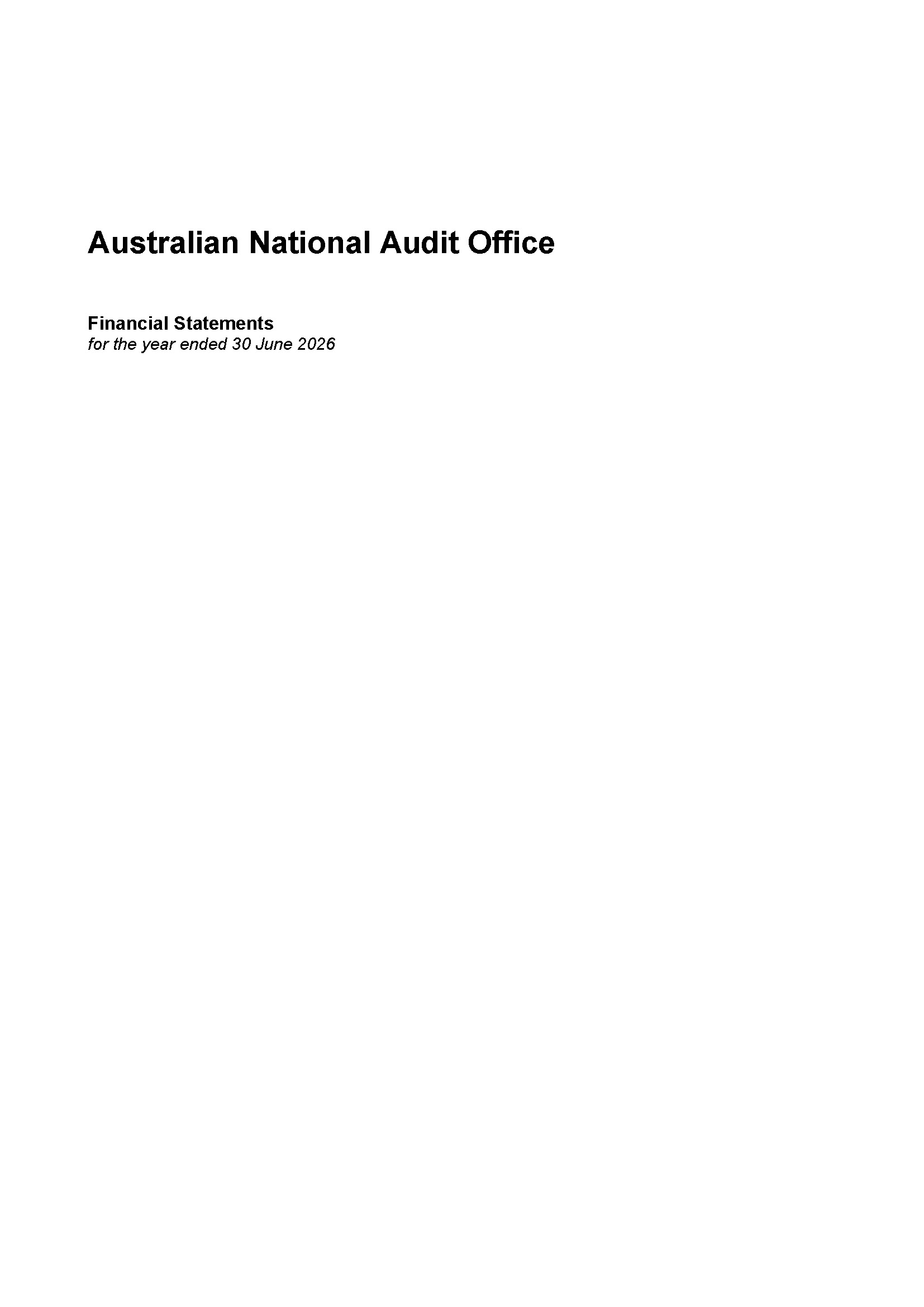 ANAO Independent Auditor’s report page 1