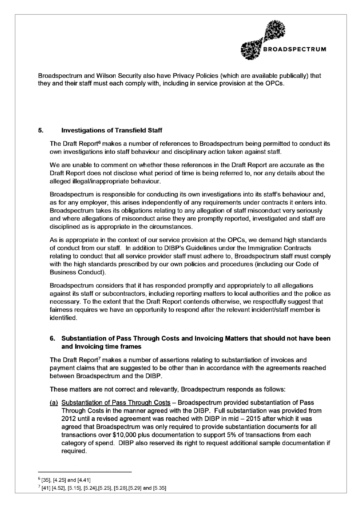 Broadspectrum response