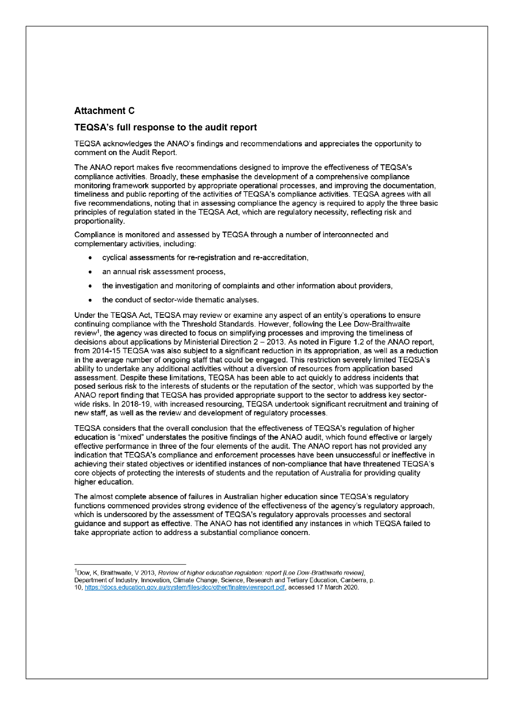 Page two of the response from the Chief Commissioner and Acting CEO of the Tertiary Education Quality and Standards Agency. This page is the first page of Attachment C, which is the agency’s full response to the audit report. Page two of the response from the Chief Commissioner and Acting CEO of the Tertiary Education Quality and Standards Agency. This page is the first page of Attachment C, which is the agency’s full response to the audit report.