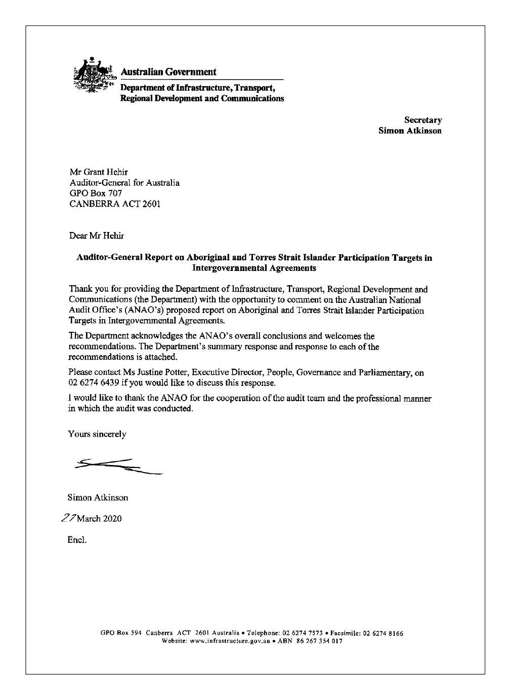 Entity response by the Secretary of the Department of Infrastructure, Transport, Regional Development and Communication. Entity response by the Secretary of the Department of Infrastructure, Transport, Regional Development and Communication.