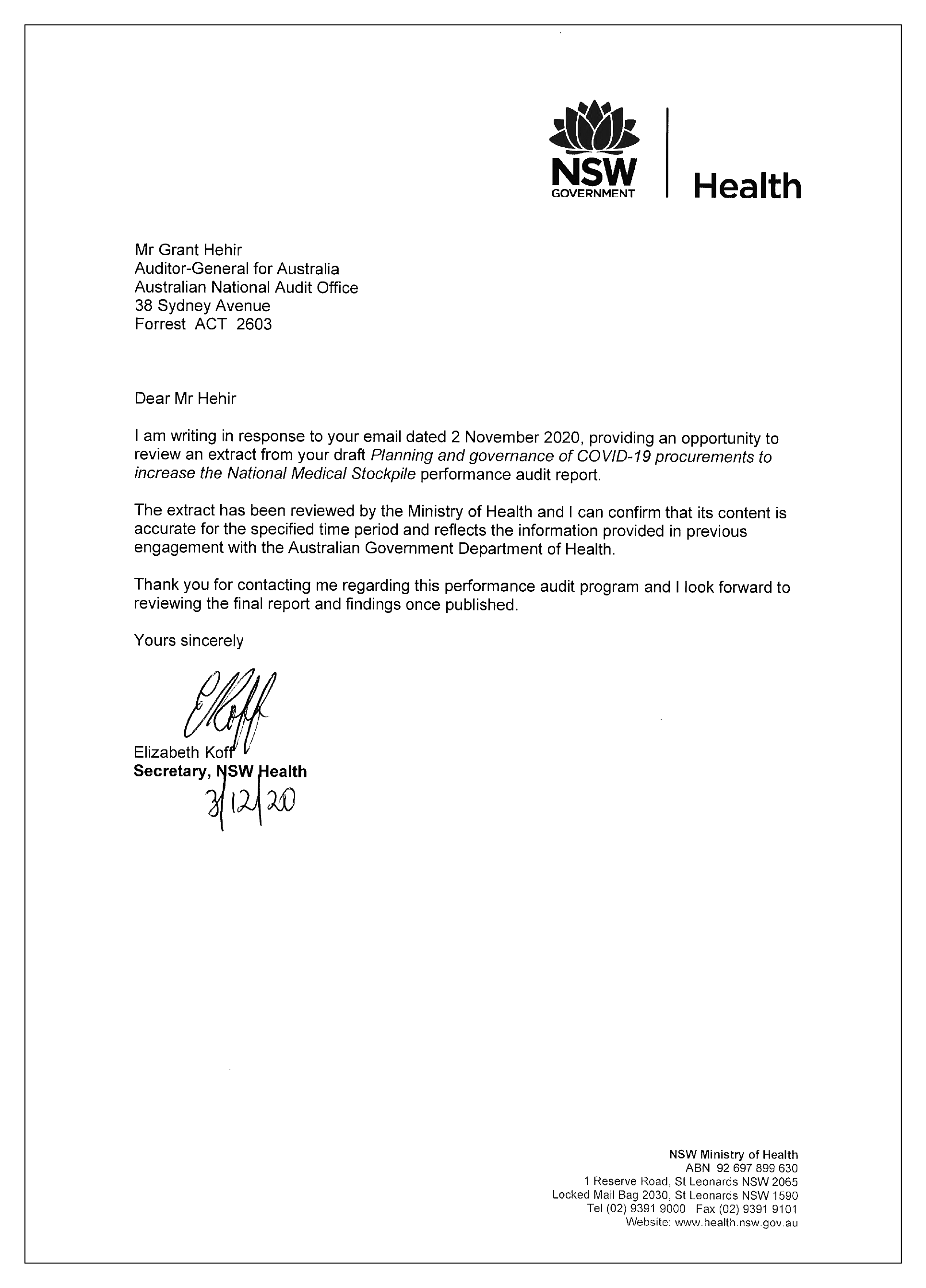 Response from the Secretary of the NSW Ministry of Health. Response from the Secretary of the NSW Ministry of Health.