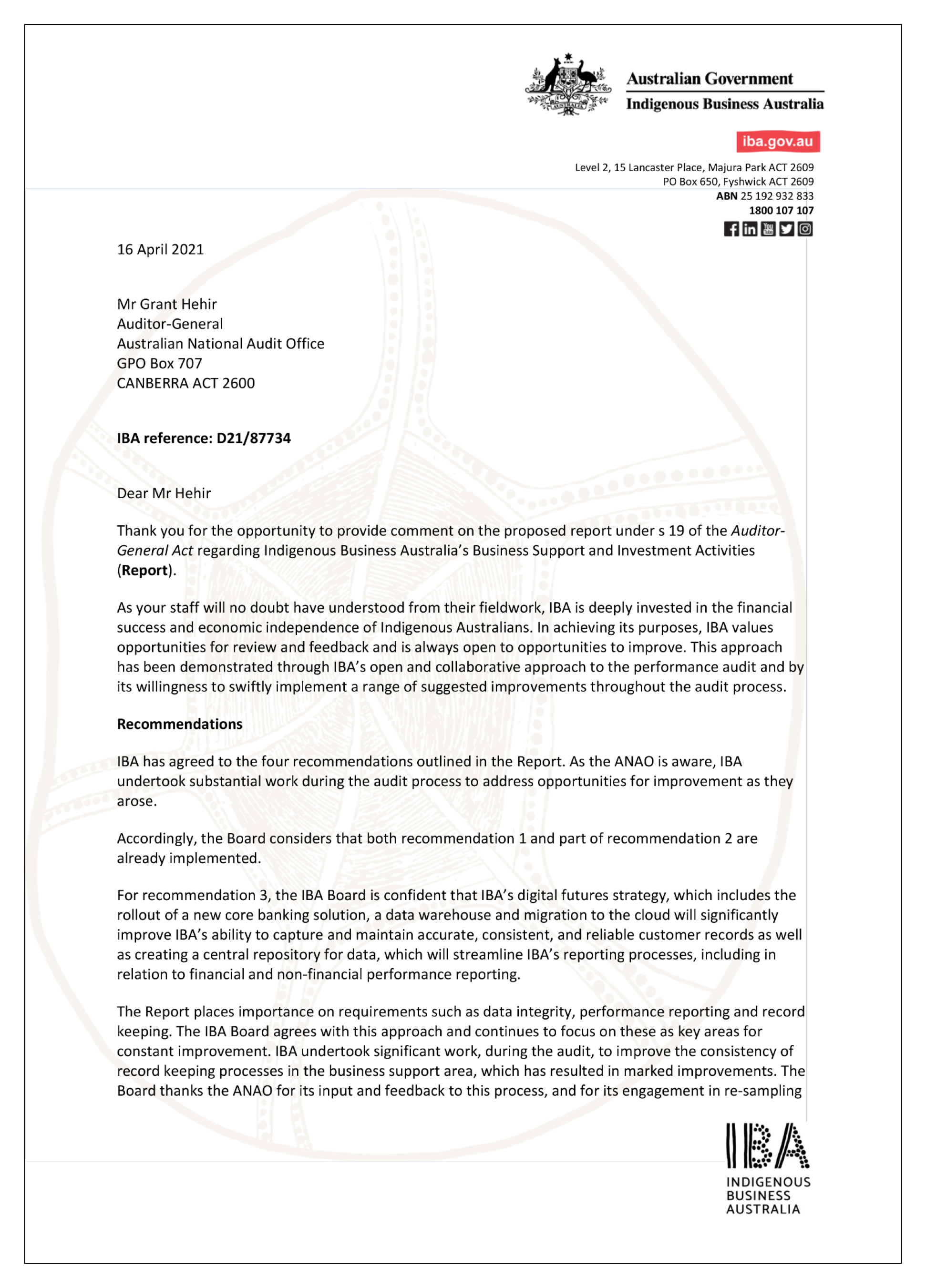 Page 1 of the response from the Chair of Indigenous Business Australia Page 1 of the response from the Chair of Indigenous Business Australia. You can find a summary of the response in the summary and recommendations chapter of this report.