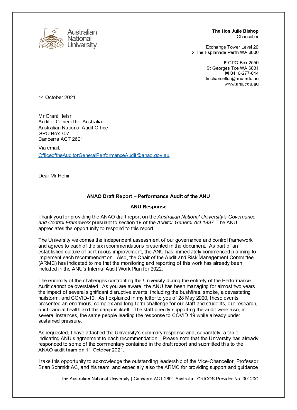 Response from the Australian National University. You can find a summary of the response in the summary and recommendations chapter of this report. Response from the Australian National University. You can find a summary of the response in the summary and recommendations chapter of this report.