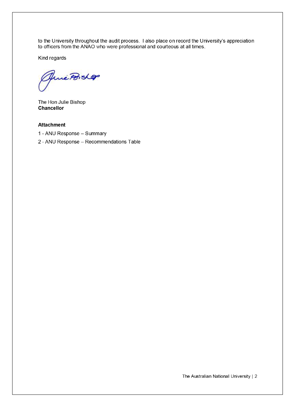 The second page of the response from the Australian National University. You can find a summary of the response in the summary and recommendations chapter of this report. The second page of the response from the Australian National University. You can find a summary of the response in the summary and recommendations chapter of this report.