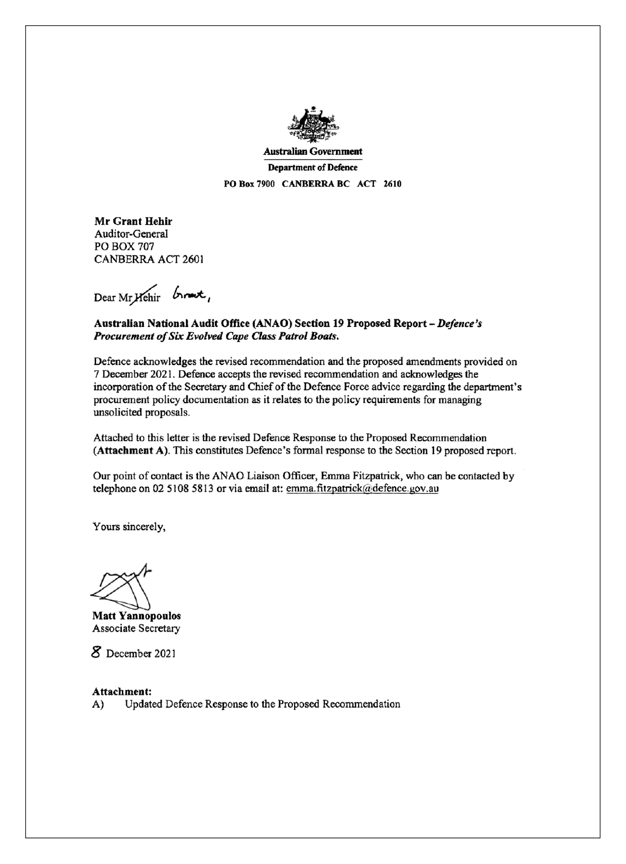 The acknowledgement of the revised recommendation from the Department of Defence. The acknowledgement of the revised recommendation from the Department of Defence.