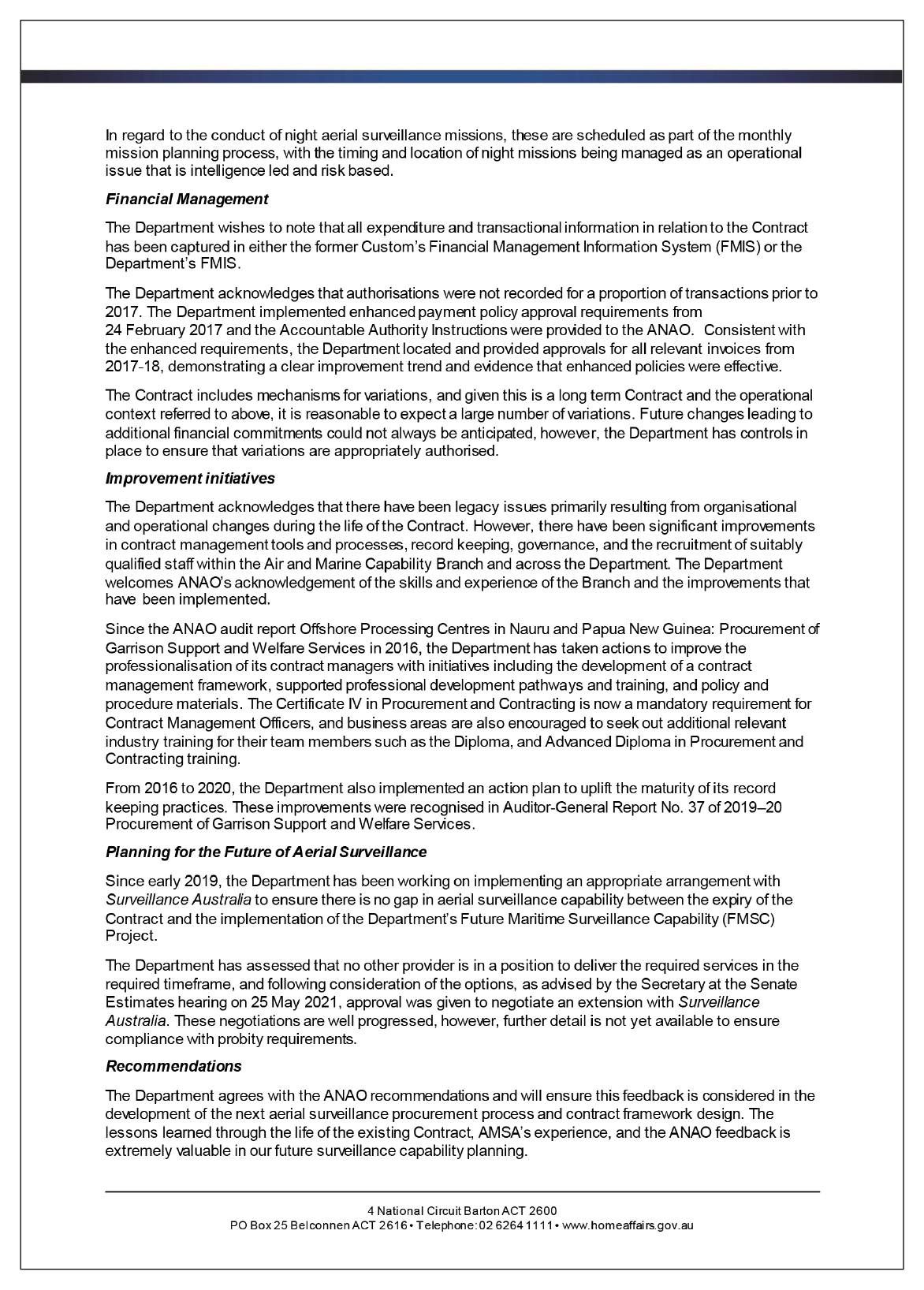 The third page of the response from the Department of Home Affairs. You can find a summary of the response in the summary and recommendations chapter of this report. 