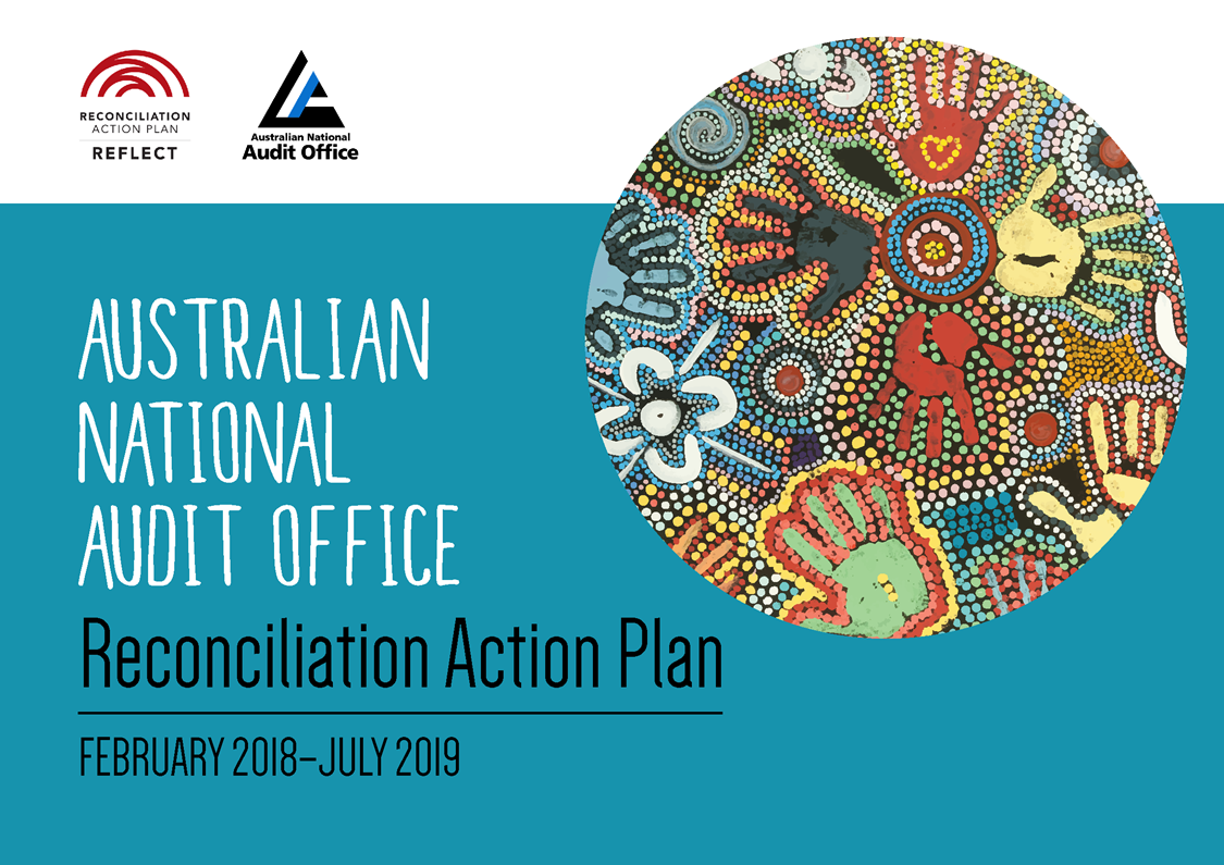 Australian National Audit Office Reconciliation Action Plan February 2018 to July 2019